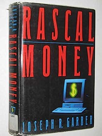 Rascal Money : Garber, Joseph R.: Amazon.in: Books