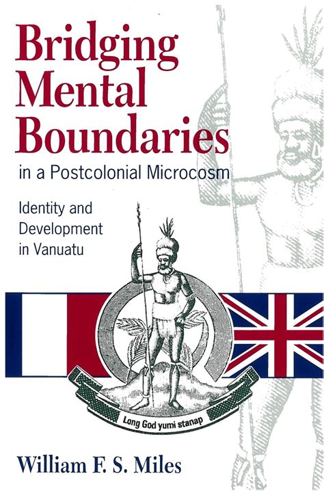 Buy Bridging Mental Boundaries in a Postcolonial Microcosm: Identity ...