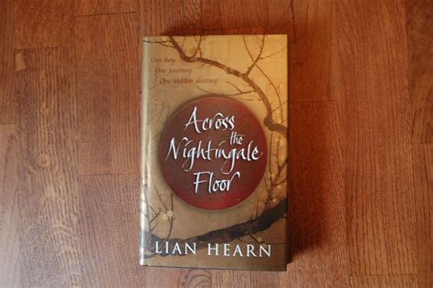 Across the Nightingale Floor by Lian Hearn: Near Fine Soft cover (2002 ...