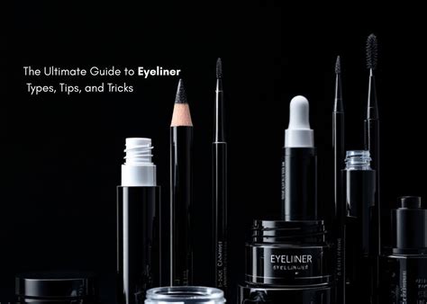 Explore The Perfect Guide On Types Of Eyeliners And How To Apply Them ...