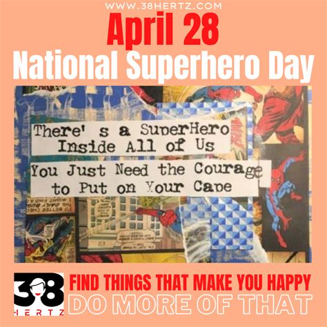 April 28 - National Superhero Day: 20 Super Superhero Celebrations and Legends