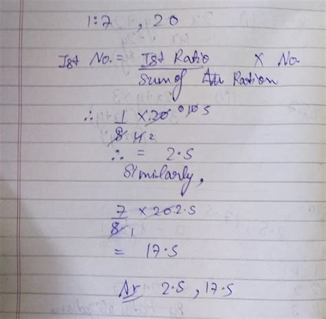 Divide 20 into two parts in the ratio 1:7 Please help - Brainly.in