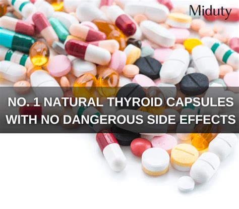 Say Goodbye to Side Effects and Try the Market's Best Thyroid Capsules ...