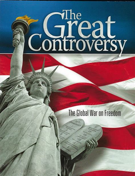 The Great Controversy: The Global War on Freedom: Ellen G. White ...