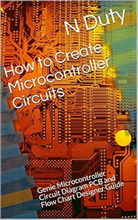 How to Create Microcontroller Circuits: Genie Microcontroller Circuit ...