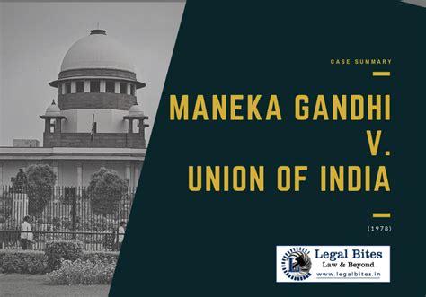 Case Summary: Maneka Gandhi v Union of India (1978)