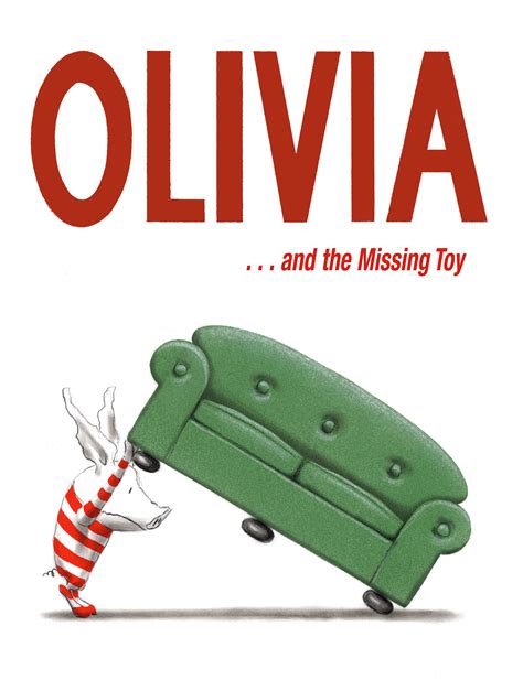 Olivia . . . and the Missing Toy | Book by Ian Falconer | Official ...
