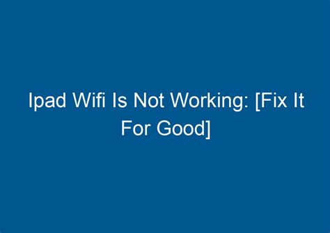 Image result for iPad 2 Wireless Problem