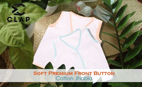 CLAP Soft Premium Front Button Sleevless Cotton Jhabla for New Born ...