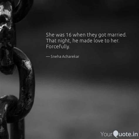She was 16 when they got ... | Quotes & Writings by Sneha Acharekar ...