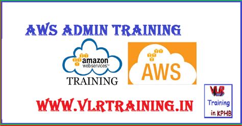 AWS Admin Online Training Hyderabad - VLR Training Software Training ...