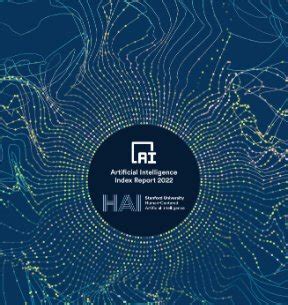 Artificial Intelligence Index Report 2022