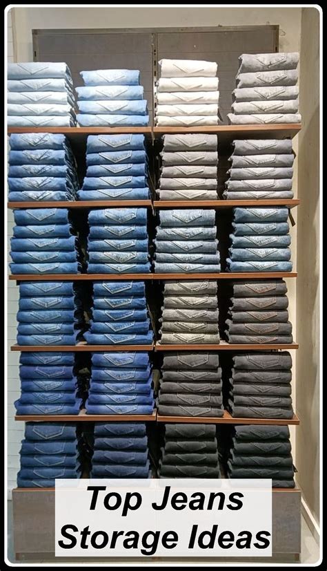 Best Jeans Storage Ideas To Organize Your Denim 2024 18 | Jeans storage ...