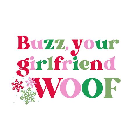 Buzz Your Girlfriend Woof SVG and PNG, Funny Christmas Svg, Retro ...