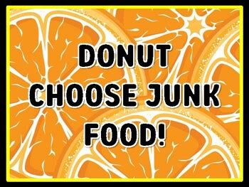 DONUT CHOOSE JUNK FOOD! Health And Nutrition Door Décor school resource ...