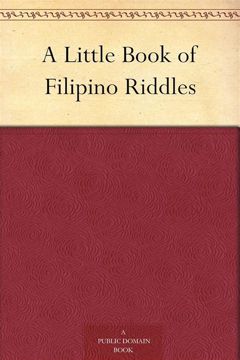 A Little Book of Filipino Riddles eBook : Starr, Frederick: Amazon.in ...