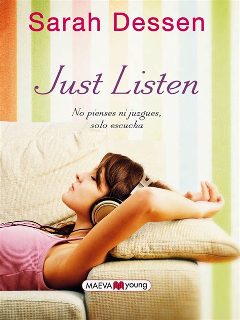 El cuaderno de Ireth: Just listen de Sarah Dessen