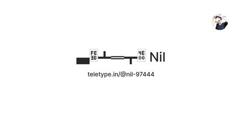 一 Nil — Teletype