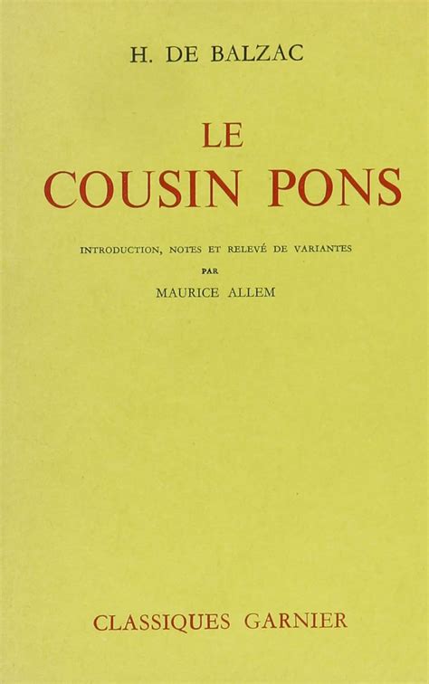 Le Cousin Poms, Classiques Garnier Collection : Balzac, Honore De ...