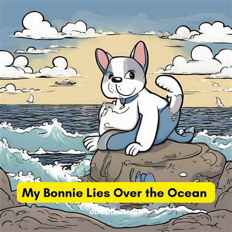 My Bonnie Lies Over the Ocean Lyrics - Obebiku