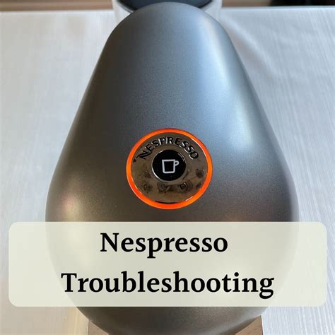 Image result for Nespresso Machine Troubleshooting