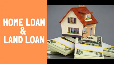 Did You Know Different Between Home Loan and Land Loan