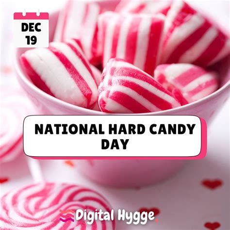 National Hard Candy Day - Digital Hygge