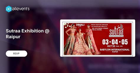 Sutraa Exhibition @ Raipur, Babylon International, Raipur, 3 October to ...