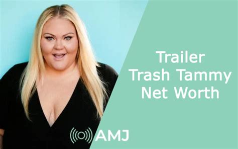 Trailer Trash Tammy Net Worth 2025 - YouTube Star & Comedian's Rise to ...