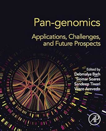 Pan-genomics: Applications, Challenges, and Future Prospects eBook ...