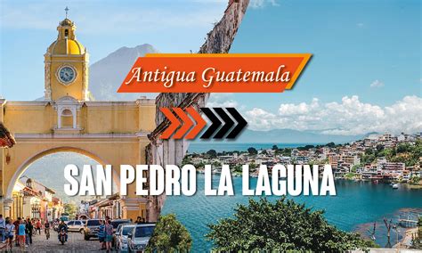 🚌 Shuttle from Antigua Guatemala to San Pedro La Laguna (Lake Atitlán ...