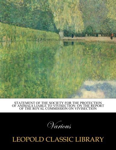 Statement of the Society for the Protection of Animals Liable to ...