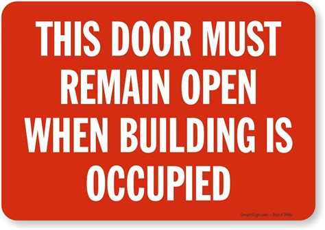 SmartSign Lyle SmartSign Door Must Remain Open when Building is ...