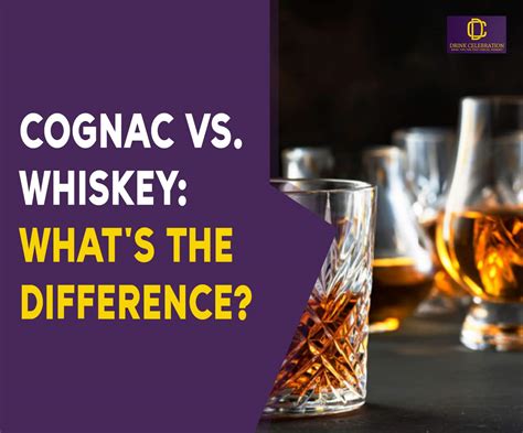 Cognac vs Whiskey - Difference and Comparison