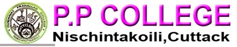 P.P College Nischintakoili,Cuttack