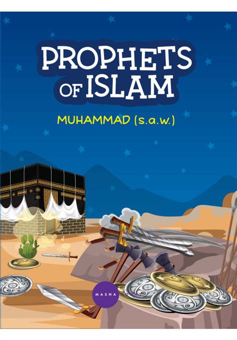 Prophets of Islam - Muhammad sallallahu alaihi wasallam | Books | Kids