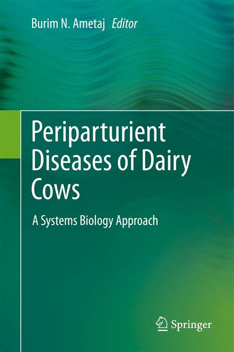 Periparturient Diseases of Dairy Cows: A Systems Biology Approach eBook ...