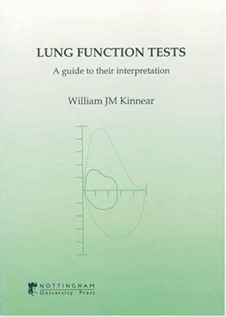 Buy Lung Function Tests: A Guide to Their Interpretation Book Online at ...