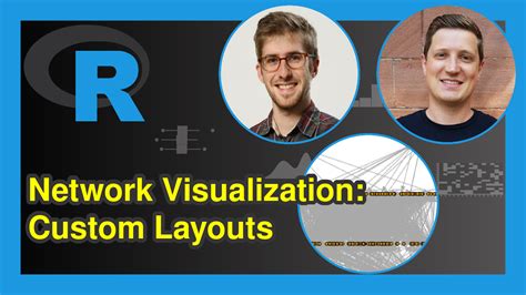 Network Visualization in R (Example) | Drawing Custom Layouts