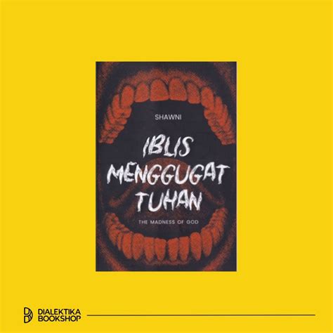 Jual IBLIS MENGGUGAT TUHAN - SHAWNI - ORIGINAL | Shopee Indonesia