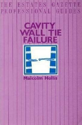 Cavity Wall Tie Failure: Buy Cavity Wall Tie Failure by Hollis Malcolm ...