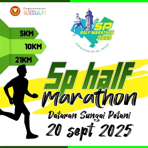 SP HALF MARATHON PERINGKAT KEBANGSAAN , Sg.petani, kedah, Sungai Petani ...