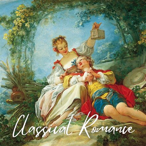 Classical Romance: Romantic Classical Music - Halidon