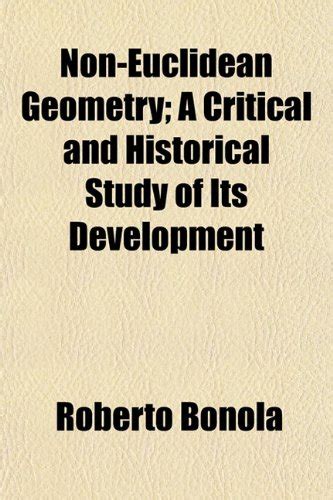 Buy Non-Euclidean Geometry; A Critical and Historical Study of Its ...