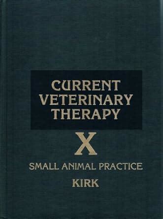 Buy Current Veterinary Therapy: Small Animal Practice Book Online at ...