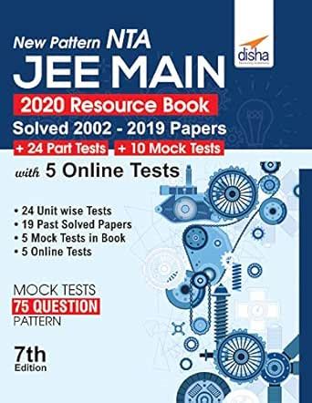 New Pattern NTA JEE Main 2020 Resource Book (Solved 2002 - 2019 Papers ...