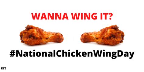 National Chicken Wings Day rekindles the war of drums, flats, wet and ...