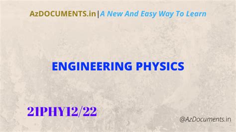 Engineering Physics (21PHY12/22)