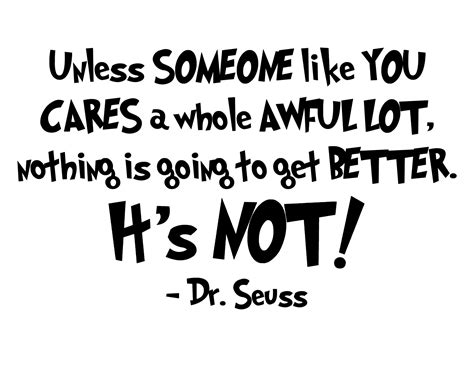 Quotes Dr Seuss The Lorax
