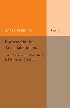 Buy Mathematics for Actuarial Students, Part 2, Finite Differences ...